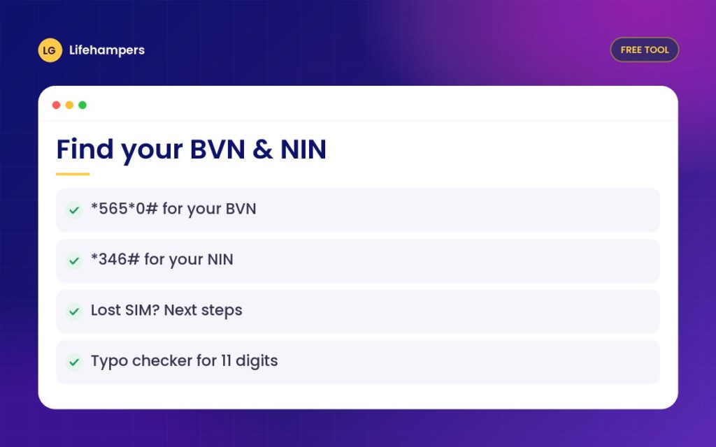 Find your BVN and NIN guide: USSD codes *565*0# and *346#, lost SIM steps and a typo checker