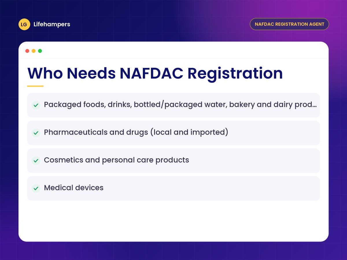 Who Needs NAFDAC Registration