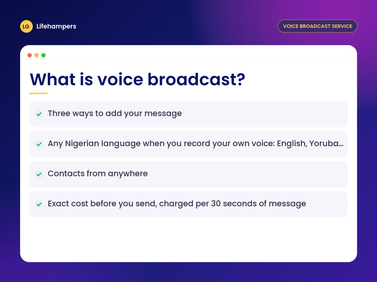 What is voice broadcast?